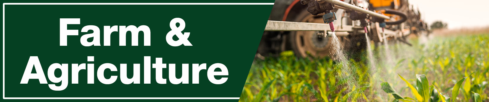 Farm and Agriculture banner with closeup of liquid sprayer in field