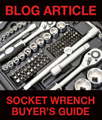 Socket Wrench Buyer's Guide
