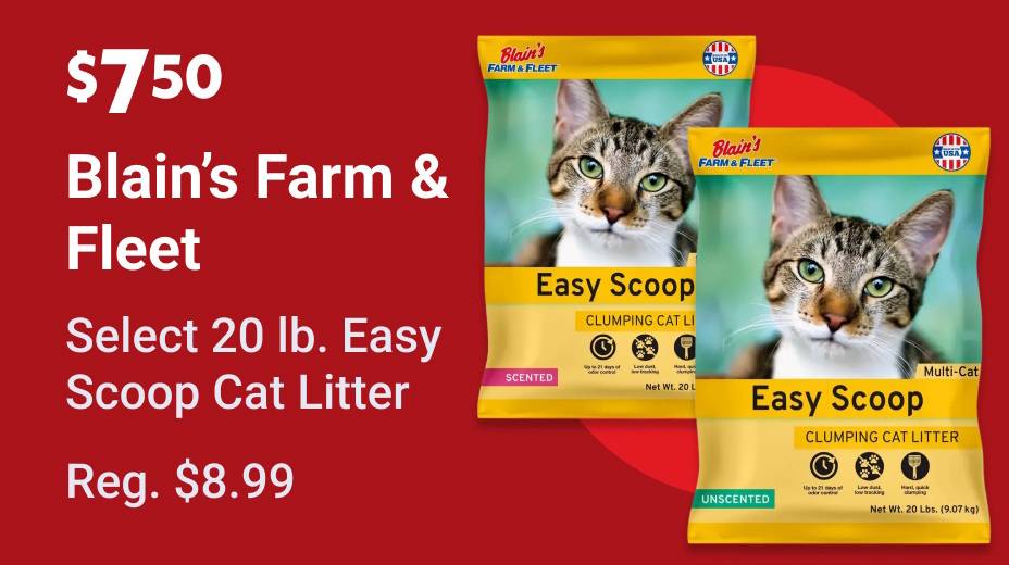$7.50 Blain's Farm & Fleet Select 20 lb. Easy Scoop Cat Litter Regular $8.99