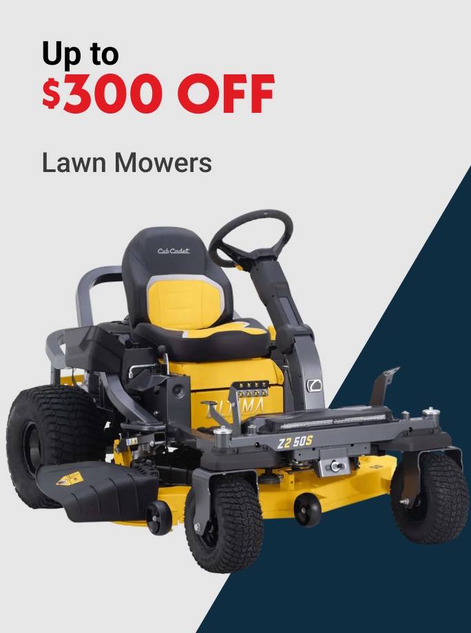 Up to $300 OFF Lawn Mowers