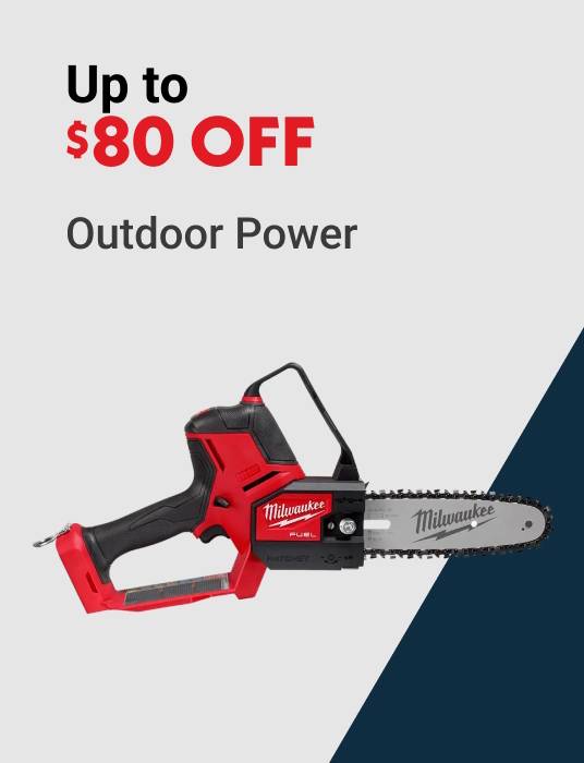 Up to $80 OFF Outdoor Power Equipment