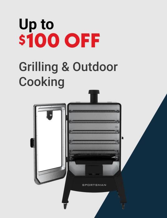Up to $100 OFF Grilling & Outdoor Cooking