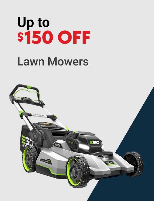 Up to $150 OFF Lawn Mowers