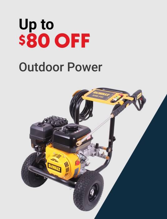 Up to $80 OFF Outdoor Power