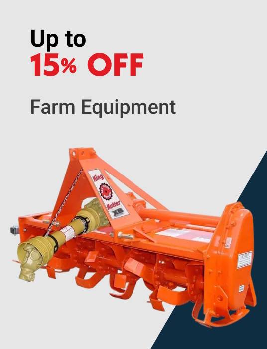 Up to 15% OFF Farm Equipment