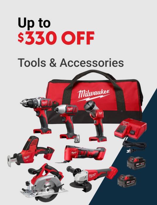 Up to $330 OFF Tools & Accessories
