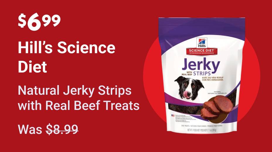 $6.99 Hill's Science Diet Natural Jerky Strips with Real Beef Treats Was $8.99
