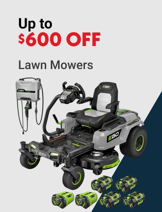 Up to $600 OFF Lawn Mowers