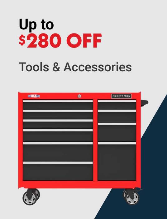 Up to $280 OFF Tools & Accessories