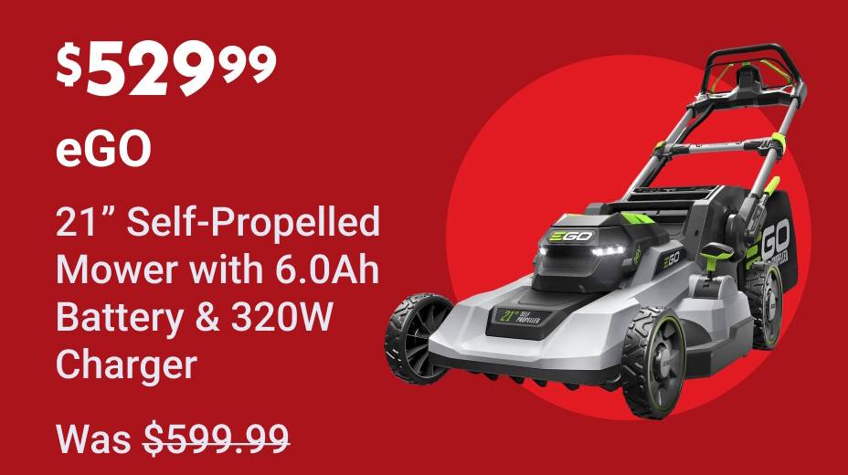 $529.99 eGO 21" Self-Propelled Mower with 6.0Ah Battery & 320W Charger (Was $599.99)