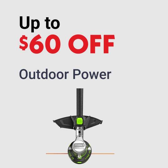 Up to $60 OFF Outdoor Power