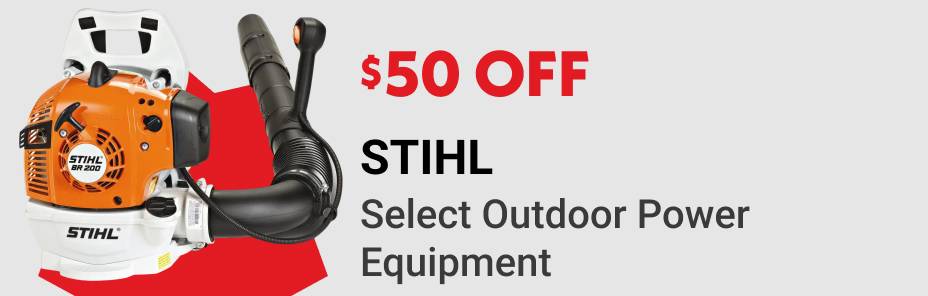 $50 OFF STIHL Select Outdoor Power Equipment