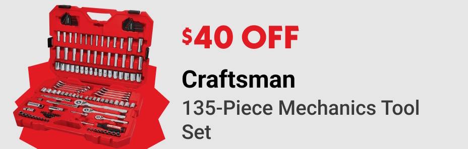 $40 OFF Craftsman 135-Piece Mechanics Tool Set