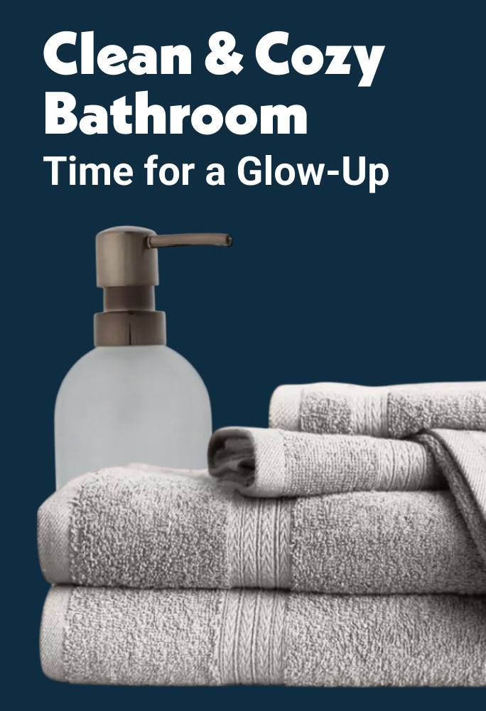 Clean & Cozy Bathroom Time for a Glow-Up