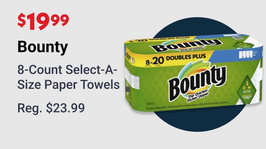 $19.99 Bounty 8-Count Select-A-Size Paper Towels Regular $23.99