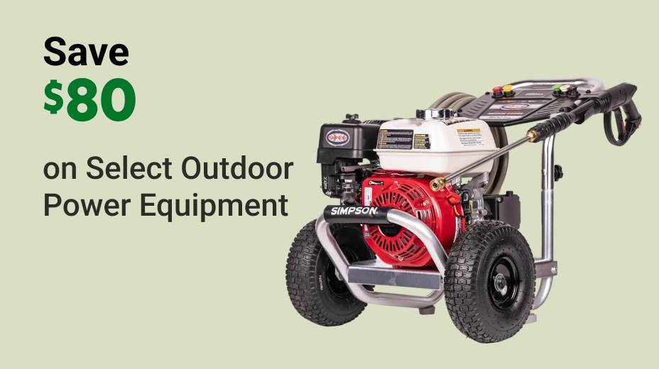 Save $80 on Select Outdoor Power Equipment