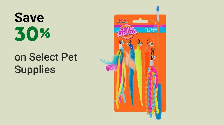 Save 30% on Select Pet Supplies
