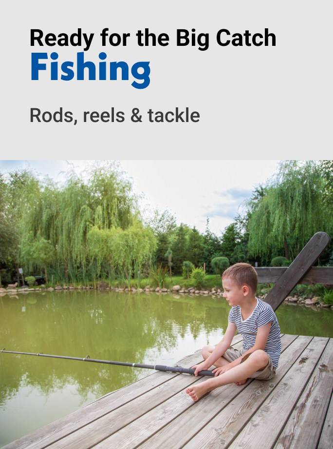 Ready for the Big Catch Fishing Rods, reels & tackle