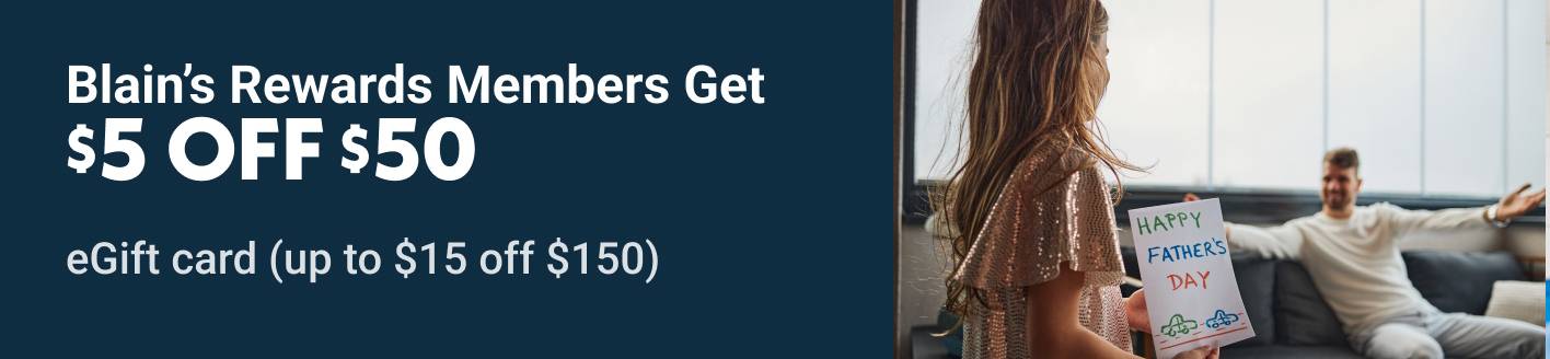 Blain's Rewards Members Get $5 OFF $50 eGift Card (up to $15 off $150)