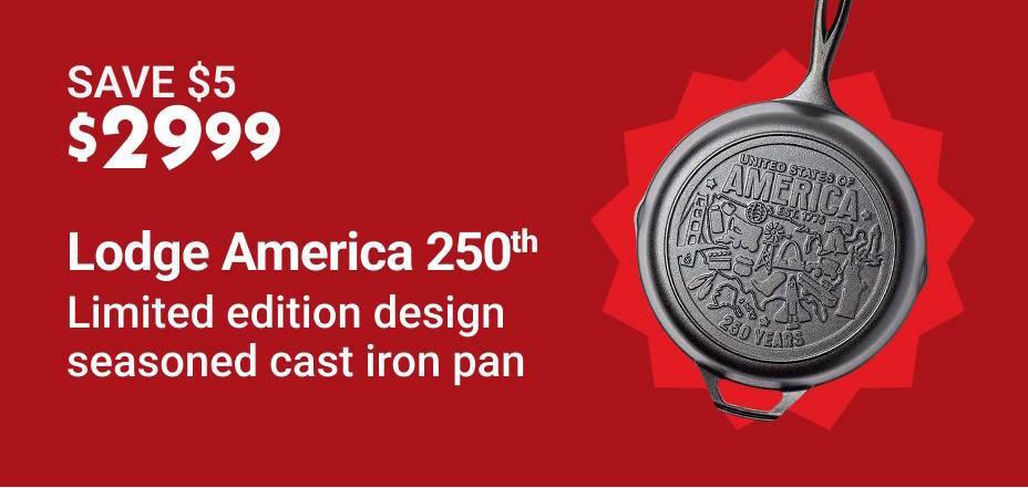Save $5 $29.99 Lodge America 250th Limited edition design seasoned cast iron pan