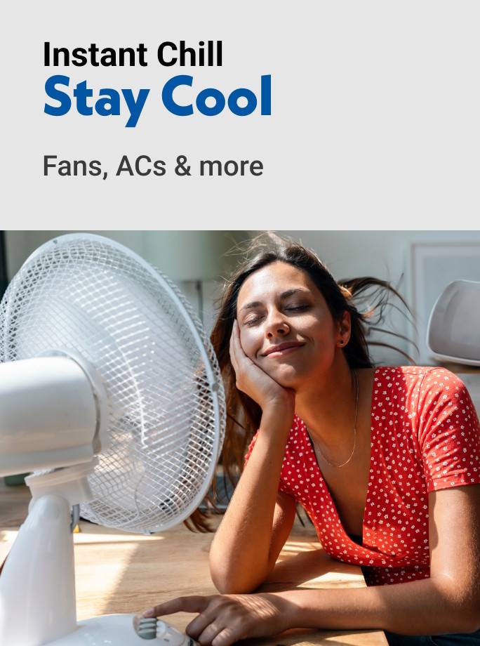 Instant Chill Stay Cool Fans, ACs & more