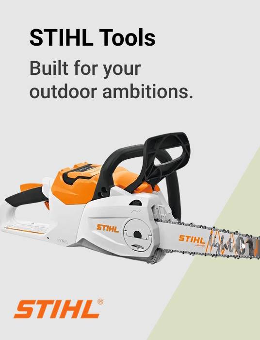 STIHL Tools Built for your outdoor ambitions.