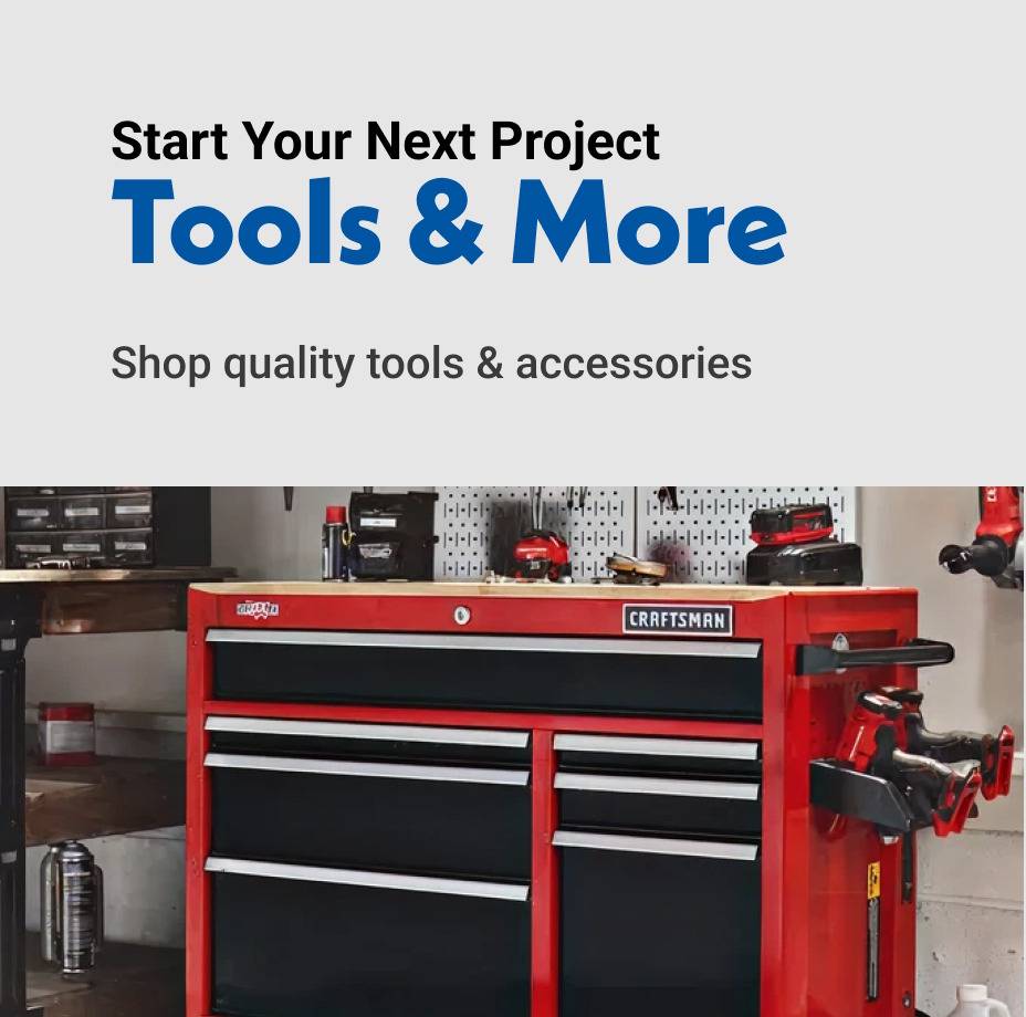 Start Your Next Project Tools & More Shop quality tools & accessories