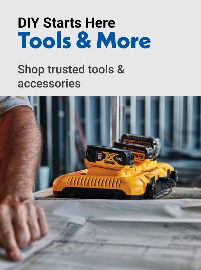 DIY Starts Here Tools & More shop trusted tools & accessories