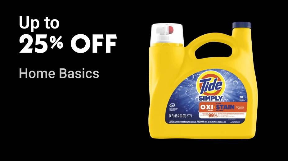 Up to 25% OFF Home Basics