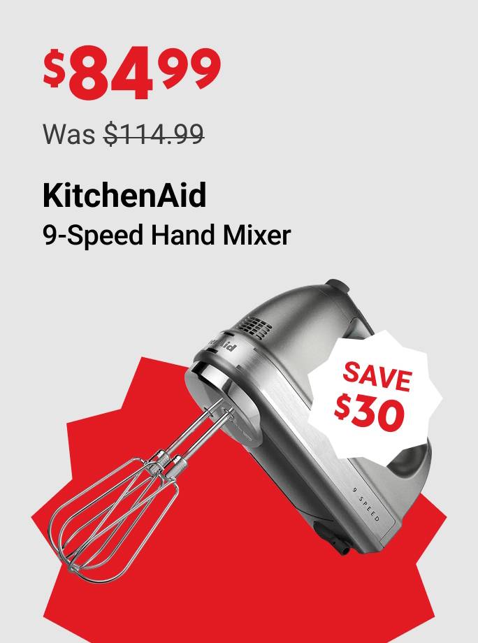 $84.99 (was $114.99) KitchenAid 9-Speed Hand Mixer (Save $30)