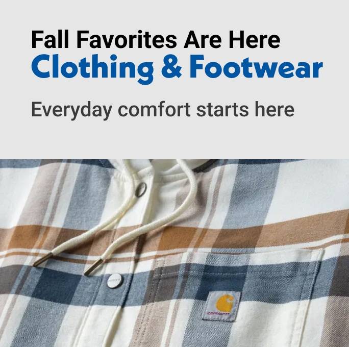 Fall Favorites Are Here Clothing & Footwear Everyday comfort starts here