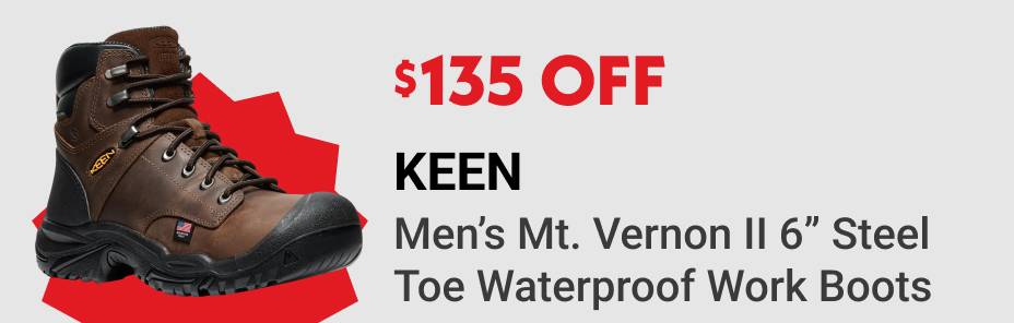 $135 OFF KEEN Men's Mt. Vernon II 6" Steel Toe Waterproof Work Boots