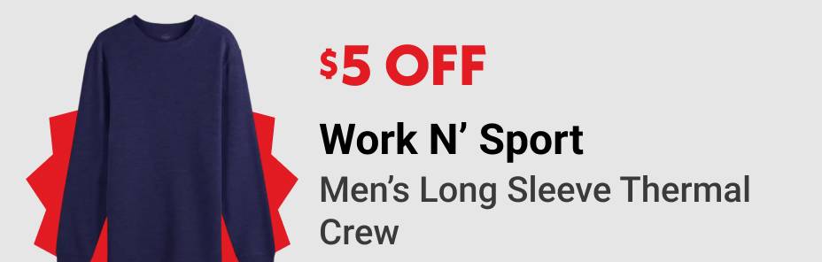$5 OFF Work N' Sport Men's Long Sleeve Thermal Crew