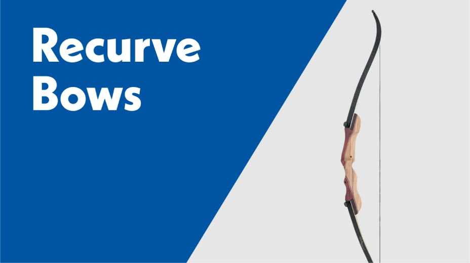 Recurve Bows
