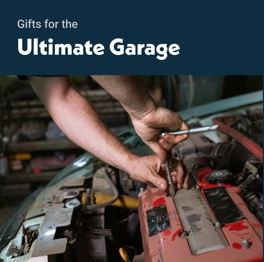 Gifts for the Ultimate Garage
