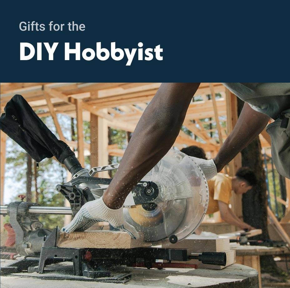 Gifts for the DIY Hobbyist