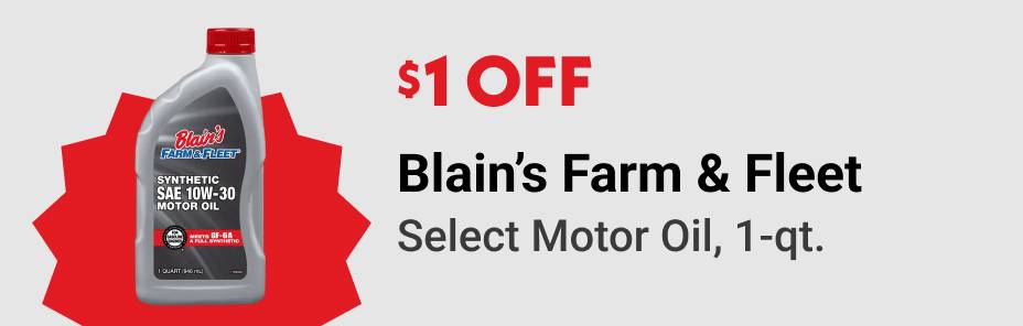 $1 OFF Blain's Farm & Fleet Select Motor Oil, 1-qt.