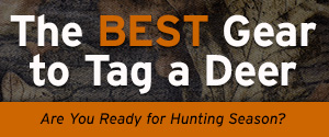 Are You Ready for Hunting Season?